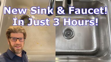 Replacing a Kitchen Sink and Faucet