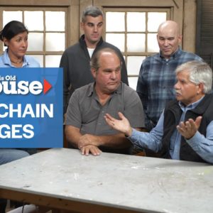 Supply Chain Shortages | Ask This Old House