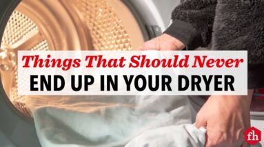 Things That Should Never End Up in Your Dryer